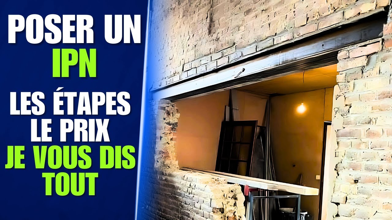 Démolition de mur porteur et Pose d’IPN : Budget, délais et pièges à éviter !