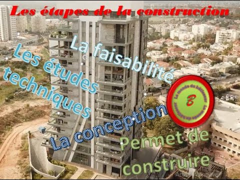 Les 7 étapes d'étude d'un projet  de construction/Réussir son projet