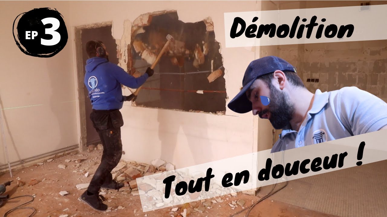 ⭐[EP3] Comment démolir un mur ? Quand ? Précautions ?!