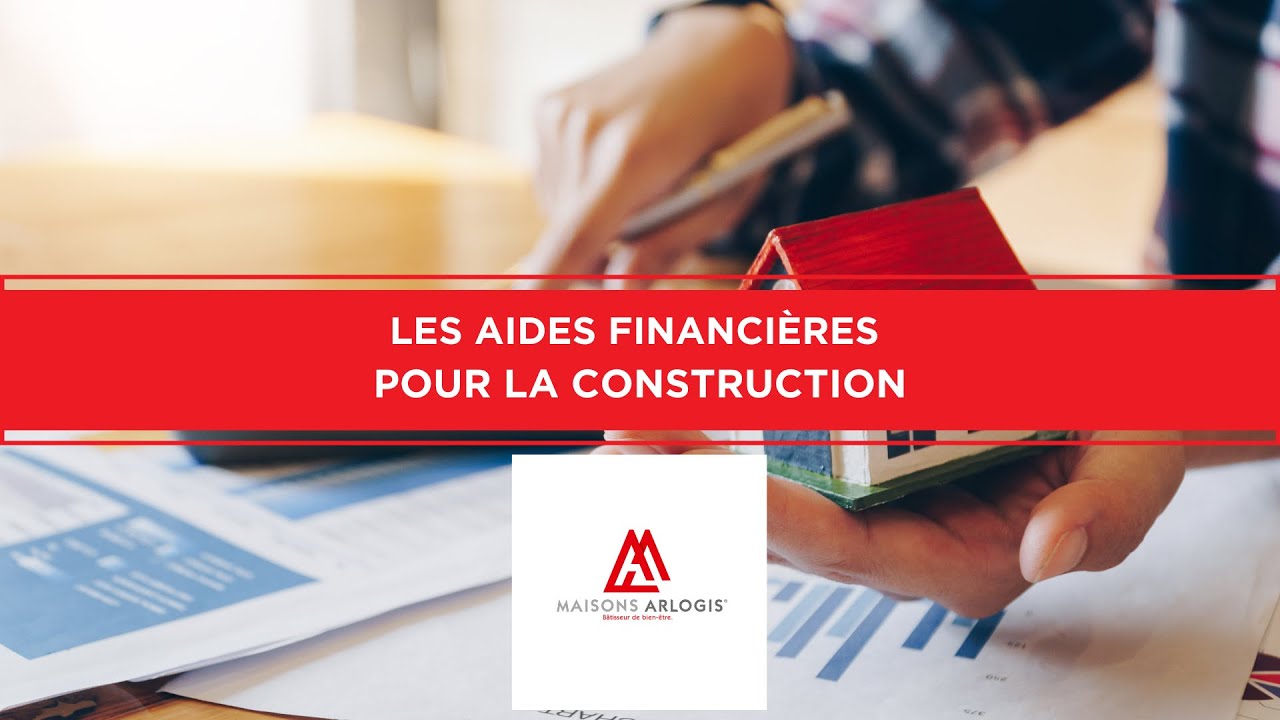 Les aides financières pour la construction d'une maison "version 2021"