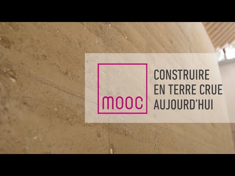 Construire en terre crue aujourd'hui - le MOOC (teaser)