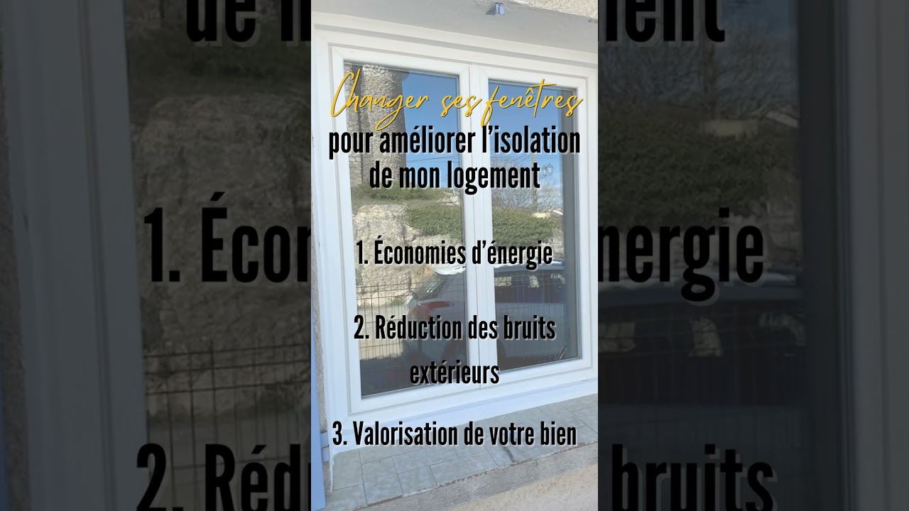 Changer ses fenêtres pour améliorer l'isolation de son logement
